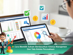 Cara Memilih Saham Berdasarkan Kinerja Manajemen dan Tata Kelola Perusahaan