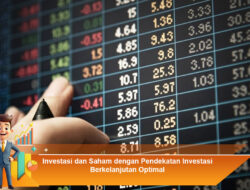 Investasi dan Saham dengan Pendekatan Investasi Berkelanjutan Optimal