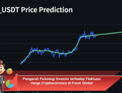 Pengaruh Psikologi Investor terhadap Fluktuasi Harga Cryptocurrency di Pasar Global